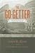 [(The Go-Getter : The Timeless Classic That Tells You How to Be One)] [By (author) Peter B Kyne ] published on (August, 2011)