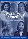 Diversifying the Faculty: A Guidebook for Search Committees Diversifying the Faculty: A Guidebook for Search Committees