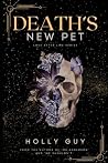 Death's New Pet: ...