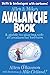 Allen & Mike's Avalanche Book: A Guide To Staying Safe In Avalanche Terrain (Allen & Mike's Series) by Mike Clelland (2012-12-04)