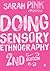 Doing Sensory Ethnography by Sarah Pink (2015-03-26)