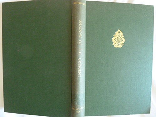 The Shadow of the Crescent: The Renaissance Image of the Turk (1453-1517)
