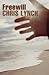 Freewill by Chris Lynch (2004-04-19)
