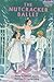(The Nutcracker Ballet) By Hautzig, Deborah (Author) Paperback on 13-Oct-1992