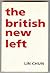 The British New Left by Chun Lin