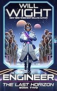 The Engineer (The Last Horizon, #2)