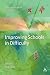 Improving Schools in Difficulty by Clarke Paul (2015-04-15)