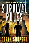 Survival Rules: A...