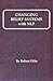 Changing Belief Systems with Neuro-Linguistic Programming [ NLP ] by Robert B. Dilts (1-Aug-1990) Hardcover
