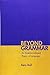 Beyond Grammar: An Experience-Based Theory of Language (Center for the Study of Language and Information - Lecture Notes) by Rens Bod (1998-06-01)