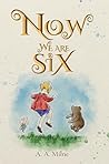 Now We Are Six (I...