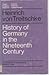 History of Germany in the Nineteenth Century Volume 6