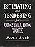 Estimating and Tendering fo...