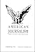 American Journalism: Summer...