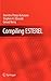 Compiling Esterel 2007 edition by Potop-Butucaru, Dumitru, Edwards, Stephen A., Berry, Gerard (2007) Hardcover