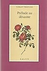 PRELUDE AU DESASTRE