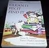 Clean It, Fix It, Find It (Cleaning and Repairing Home)