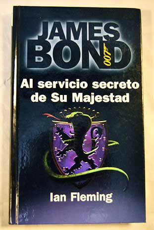 AL SERVICIO SECRETO DE SU MAJESTAD