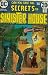 Secrets of Sinister House N...