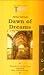 Dawn of Dreams