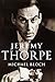 Jeremy Thorpe by Michael Bl...