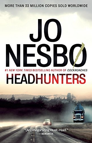 [Headhunters] (By: Jo Nesbo) [published: September, 2011]