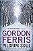 Pilgrim Soul (Douglas Brodie series) by Gordon Ferris (2014-01-01)