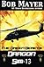 Dragon Sim-13 (The Green Berets) (Volume 2) by Mayer, Bob (2012) Paperback