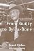 GUILTY TO DRIZA-BONE. by Frank Fisher