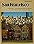San Francisco - A Sunset Pictorial