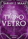 Trono di Vetro: V...