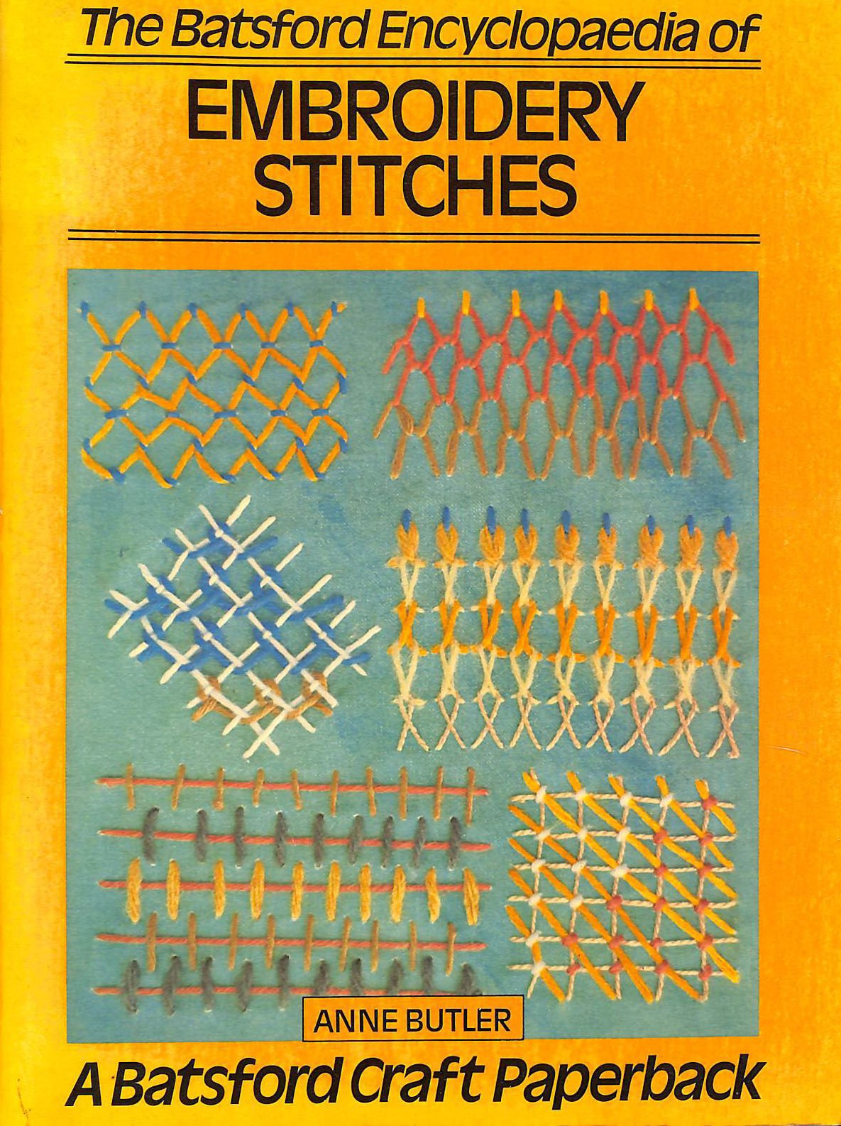 The Batsford Encyclopaedia of Embroidery Stitches (Hardcover)