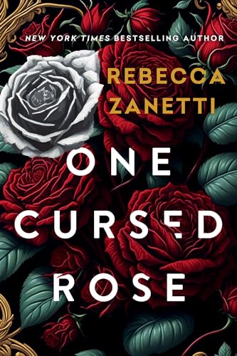 One Cursed Rose (Grimm Bargains, #1)