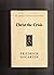 Christ the Crisis (The Library of philosophy and theology)