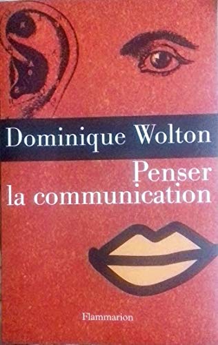 Penser la communication (Paperback)