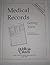 Medical Records: Getting Yo...