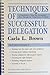 Techniques of Successful Delegation