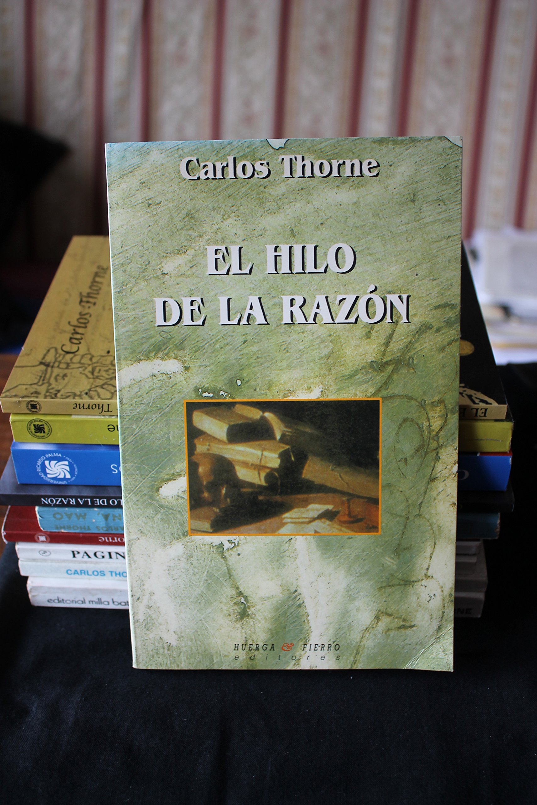 El hilo de la razón (Ensayo) (Spanish Edition)