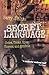 [Secret Language: Codes, Tricks, Spies, Thieves, and Symbols] [Author: Blake, Barry] [September, 2011]