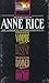 Complete Vampire Chronicles: The Tale of the Body Thief, the Queen of the Damned, the Vampire Lesta