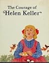 The Courage of Helen Keller