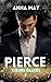 Pierce: Père Noël Sexy (Cœurs glacés) (French Edition)
