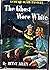 The Ghost Wore White, a Connie Blair Mystery #6