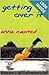 Getting Over It