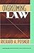 Overcoming Law by Richard P...
