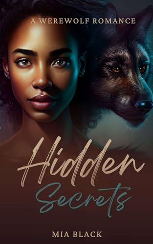 Hidden Secrets 1 (Crestwood Paranormal Romance #1)
