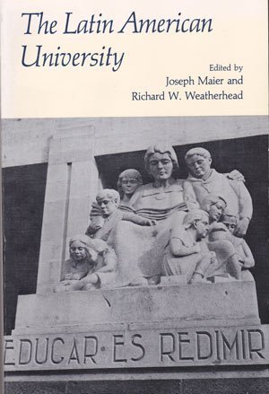 The Latin American University (Hardcover)