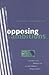 Opposing Ambitions: Gender and Identity in an Alternative Organization by Kleinman Sherryl (1996-06-15) Hardcover
