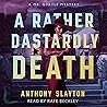 A Rather Dastardly Death: The Mr. Quayle Mysteries, Book 2 A Rather Dastardly Death: The Mr. Quayle Mysteries, Book 2