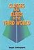 Classes And Elites In The Third World